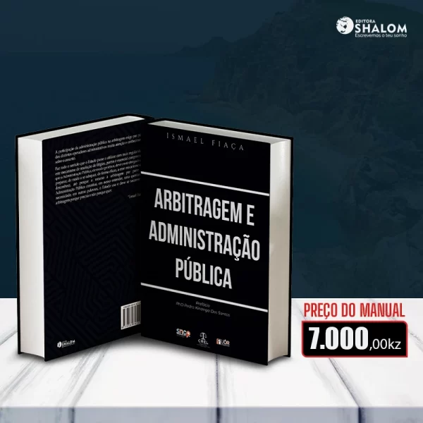 ARBITRAGEM  E  ADMINISTRAÇÃO PÚBLICA